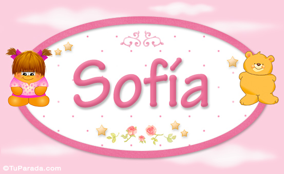 Sofia - Nombre Para Bebé - Nombres Para Niñas, Bebés, Osito Nena ...