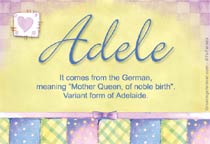 Adele Name Meaning, Name Adele origin, Meaning of the name Adele
