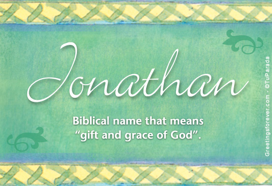 Jonathan Name Meaning Jonathan Name Origin Name Jonathan Meaning Of 