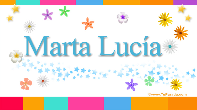 Nombre Marta Lucía, Imagen Significado de Marta Lucía