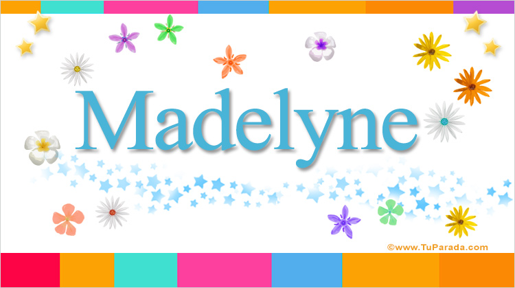 Nombre Madelyne, Imagen Significado de Madelyne