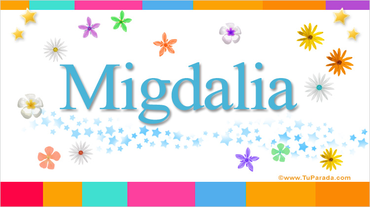 Nombre Migdalia, Imagen Significado de Migdalia