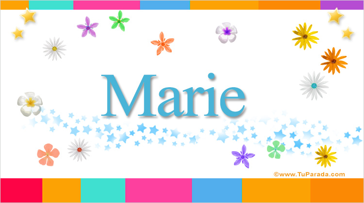 Nombre Marie, Imagen Significado de Marie