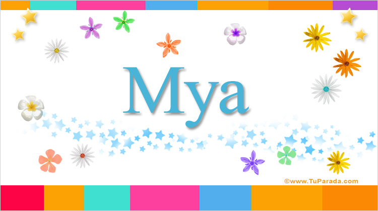 Nombre Mya, Imagen Significado de Mya