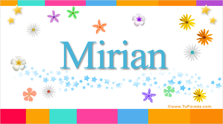 Nombre Mirian, Imagen Significado de Mirian
