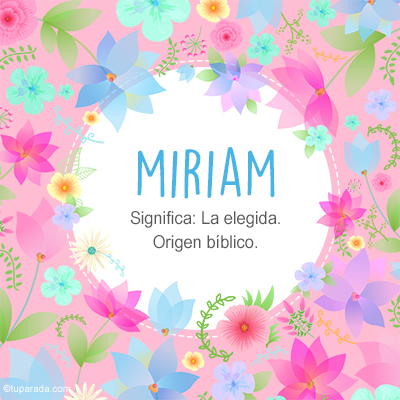 Significado Nombre Miriam