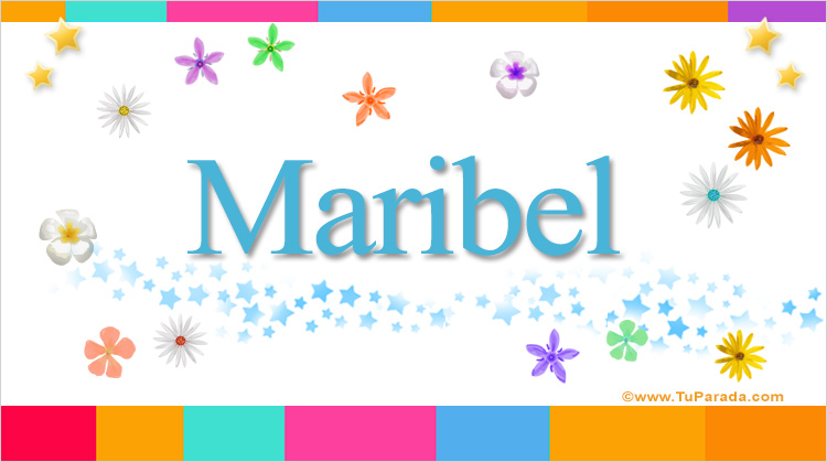 Nombre Maribel, Imagen Significado de Maribel