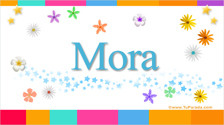 Nombre Mora, Imagen Significado de Mora