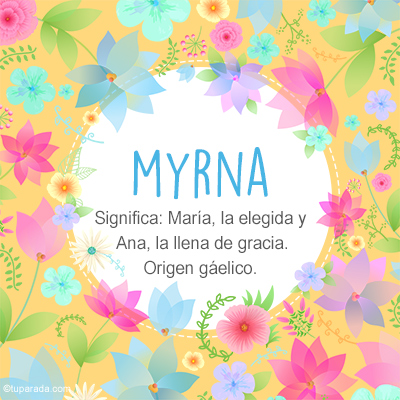 Significado Nombre Myrna