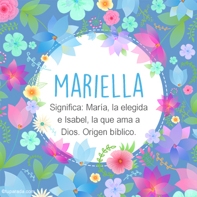 Significado Nombre Mariella