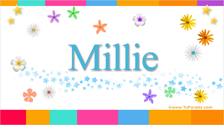 Nombre Millie, Imagen Significado de Millie