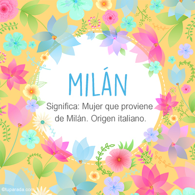 Significado Nombre Milán