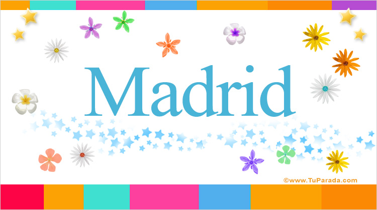 Nombre Madrid, Imagen Significado de Madrid