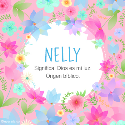 Significado Nombre Nelly