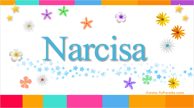 Nombre Narcisa, Imagen Significado de Narcisa