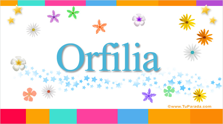 Nombre Orfilia, Imagen Significado de Orfilia