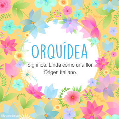 Significado Nombre Orquídea