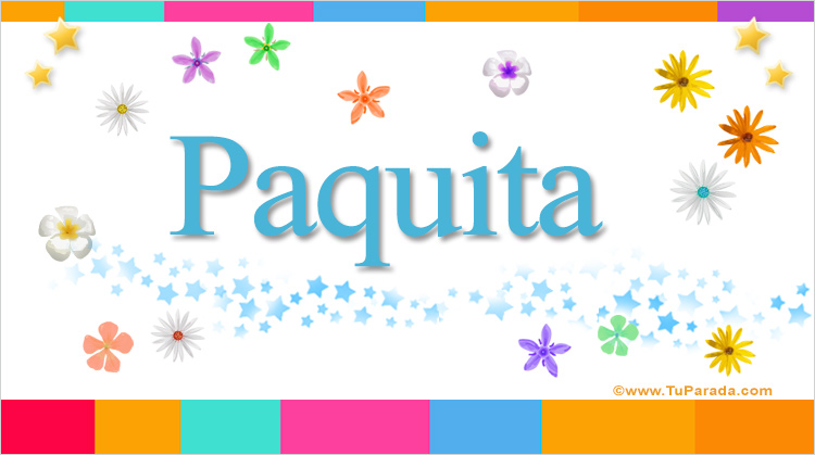 Nombre Paquita, Imagen Significado de Paquita