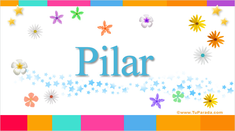 Nombre Pilar, Imagen Significado de Pilar