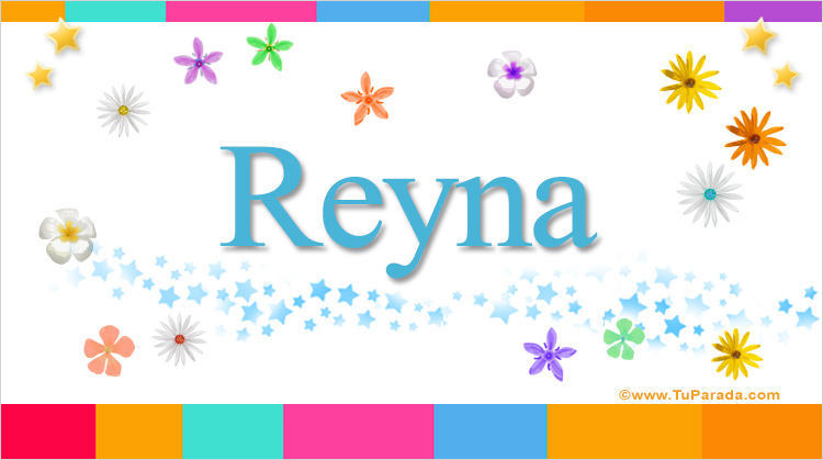 Reyna, imagen de Reyna