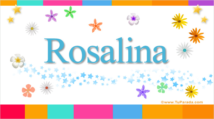 Nombre Rosalina, Imagen Significado de Rosalina