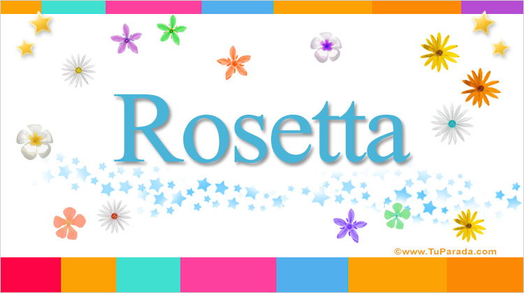Nombre Rosetta, Imagen Significado de Rosetta