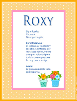 Significado del nombre Roxy