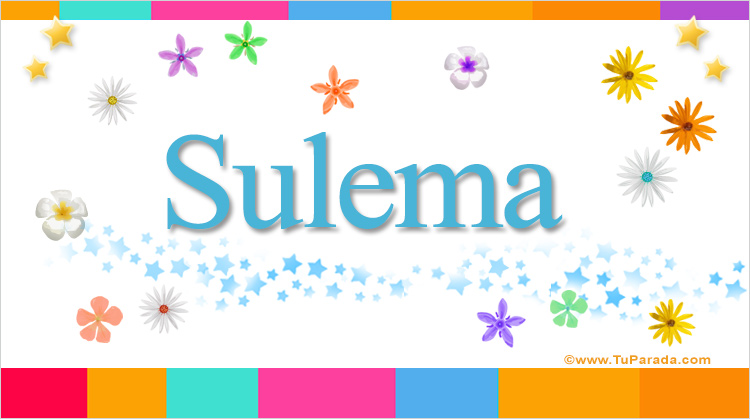 Nombre Sulema, Imagen Significado de Sulema