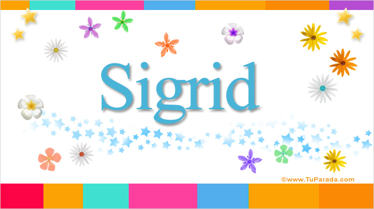 Nombre Sigrid, Imagen Significado de Sigrid