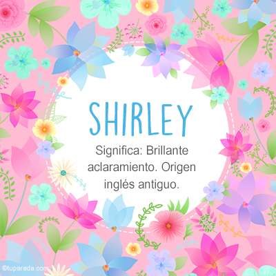 Significado Nombre Shirley