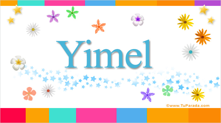 Nombre Yimel, Imagen Significado de Yimel