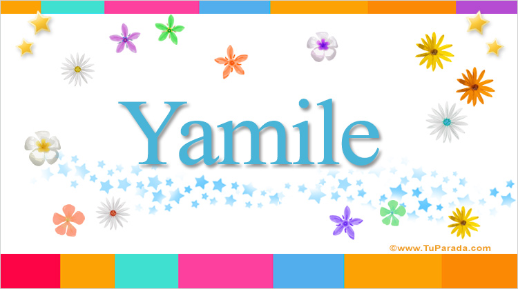 Nombre Yamile, Imagen Significado de Yamile