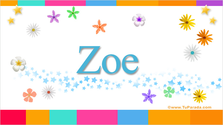 Nombre Zoe, Imagen Significado de Zoe