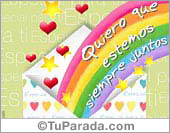 Quiero que estemos siempre juntos.
