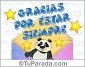 Gracias por estar siempre