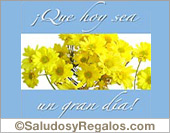 Que hoy sea un gran día