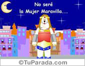 Tarjeta: No seré la Mujer Maravilla...
