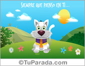 Siempre que pienso en ti...