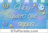 Hoy quiero que sepas...