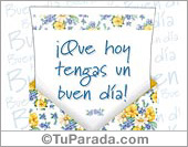 Que hoy tengas un buen día Que hoy tengas un buen día