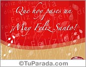 Que hoy pases un muy feliz Santo.