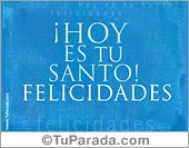 Hoy es tu Santo