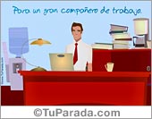 Para un gran compañero de trabajo
