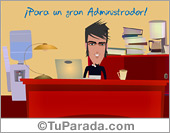 Para un gran administrador