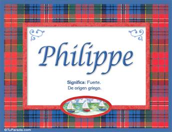 Philippe - Significado y origen