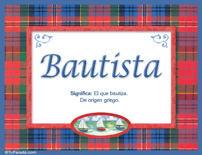 Bautista - Significado y origen