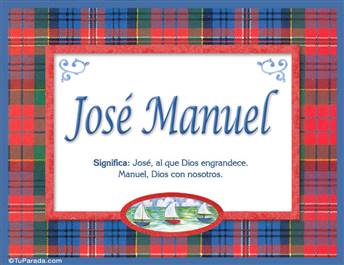 José Manuel - Significado y origen