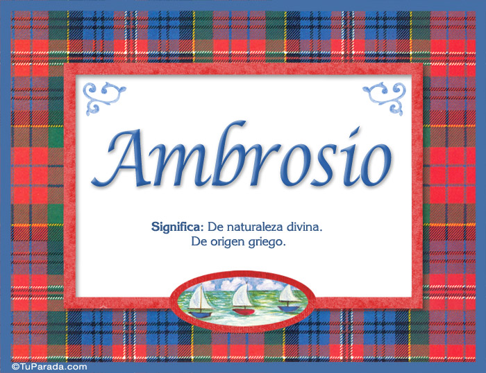 Ambrosio - Significado y origen