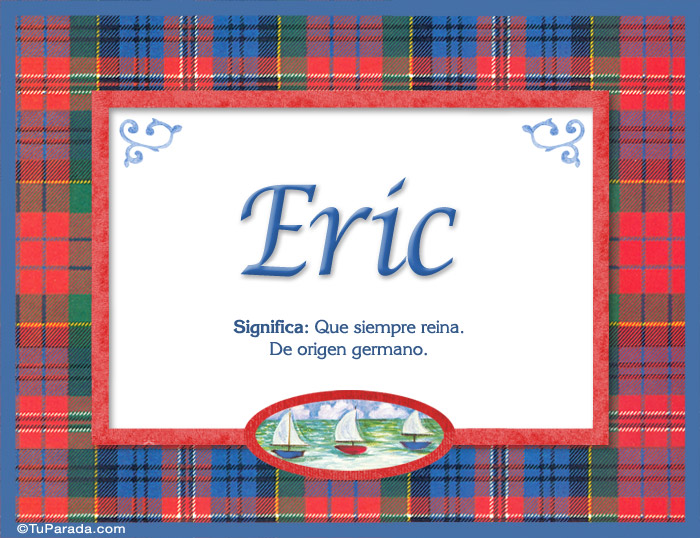 Eric - Significado y origen