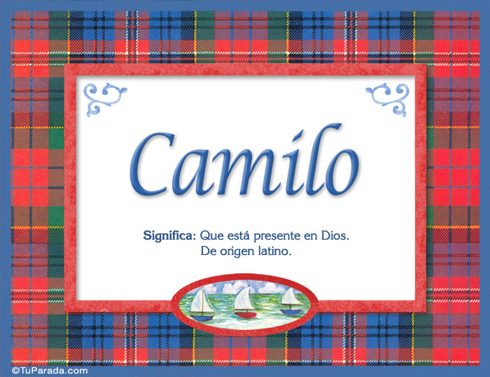 Nombre Camilo - Significado y origen, Imagen Significado de Camilo - Significado y origen